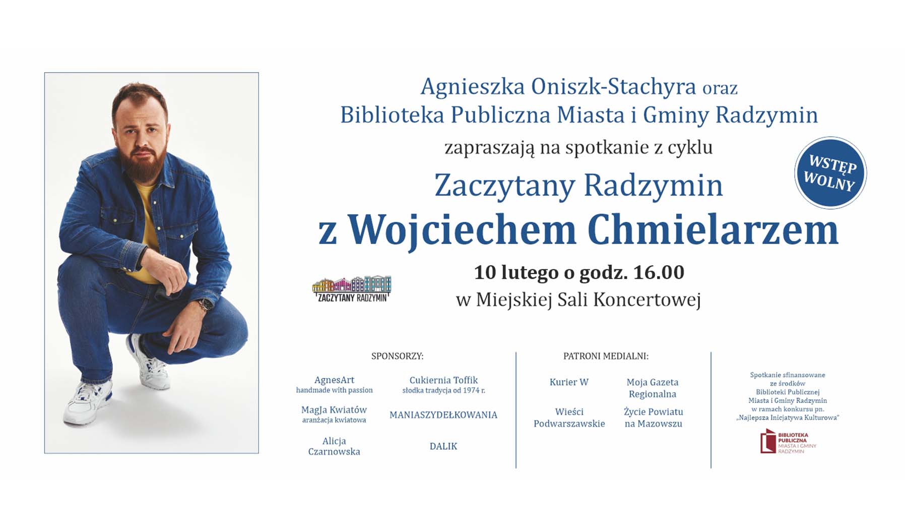 Zapraszamy na kolejne spotkanie z cyklu "Zaczytany Radzymin", którego gościem będzie WOJCIECH CHMIELARZ.