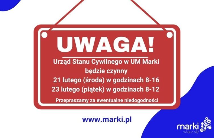 Marki - zmiany godzin pracy Urzędu Stanu Cywilnego