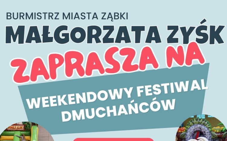 Ząbki - Weekendowy Festiwal Dmuchańców w najbliższy weekend w SP nr 4