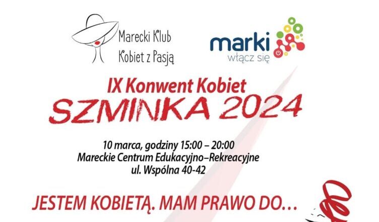 Marki - Jestem Kobietą. Mam prawo do...