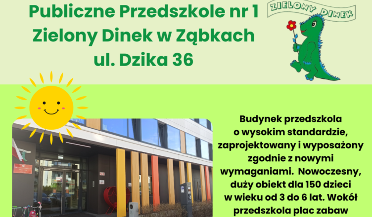 Ząbki - Dzień otwarty w Przedszkolu Zielony Dinek