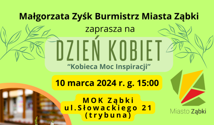 Ząbki - Kobieca Moc Inspiracji z okazji Dnia Kobiet