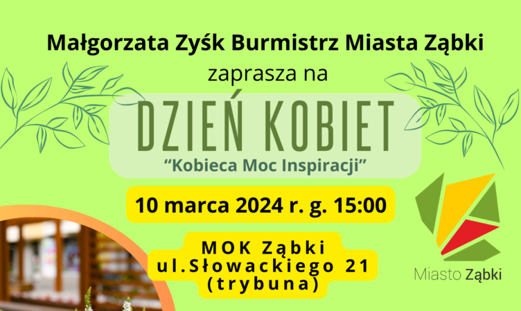 Ząbki - Kobieca Moc Inspiracji z okazji Dnia Kobiet
