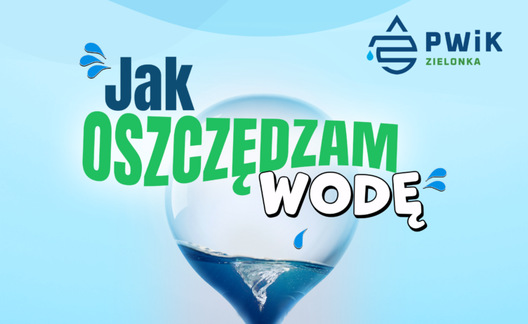 Zielonka - Konkurs dla dzieci „Jak oszczędzam wodę"