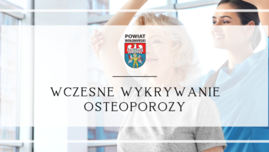 Wczesne wykrywanie osteoporozy