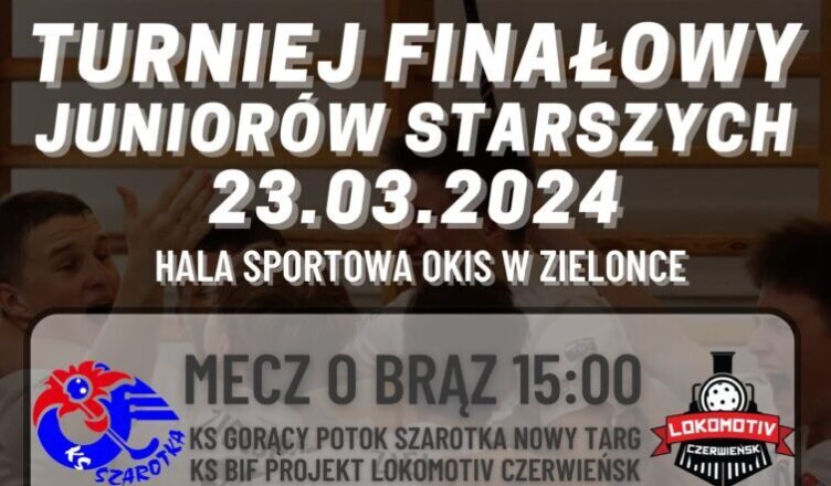 Zielonka - Turniej finałowy Juniorów Starszych w unihokeju