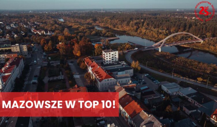 Mazowsze w ścisłej czołówce!
