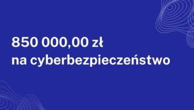 Tłuszcz - 850 000,00 zł na cyberbezpieczeństwo