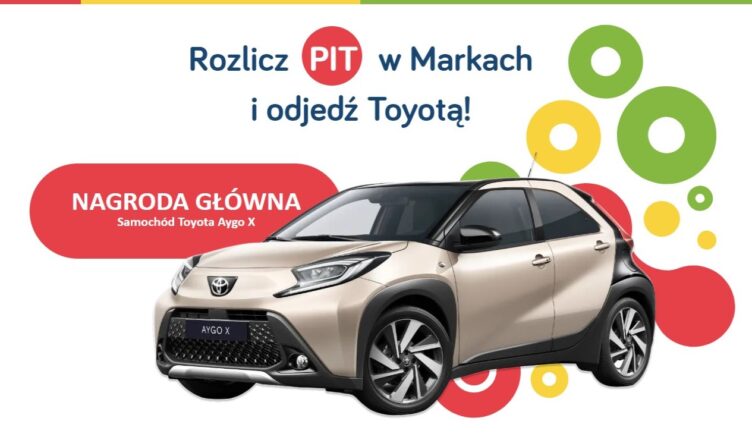Marki - Loteria PIT - wypełnij formularz i odjedź TOYOTĄ!