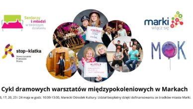 Marki - seniorzy i młodzi w twórczym działaniu