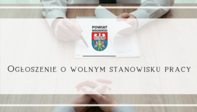 Ogłoszenie o wolnym stanowisku pracy
