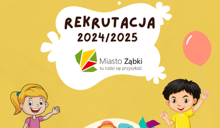Ząbki - rekrutacja do przedszkoli i oddziałów przedszkolnych w szkołach podstawowych na rok szkolny 2024/2025