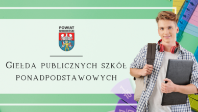 Giełda Publicznych Szkół Ponadpodstawowych z terenu Powiatu Wołomińskiego