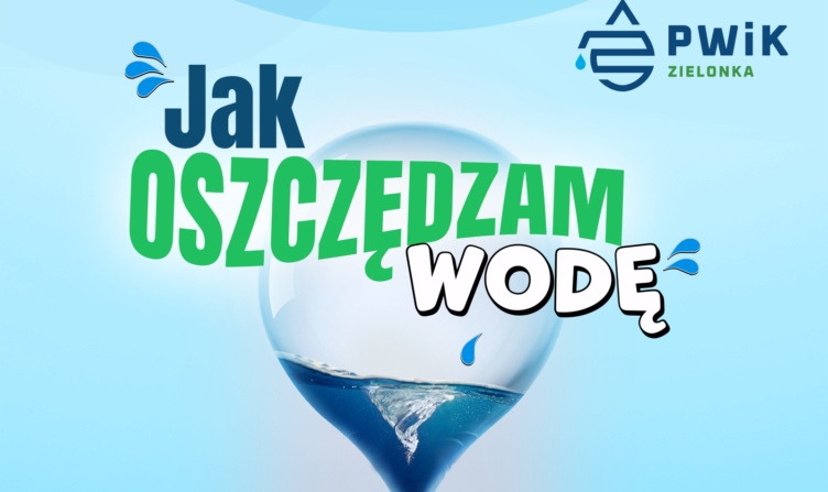 Zielonka - konkurs dla uczniów "Jak oszczędzam wodę?" przedłużony