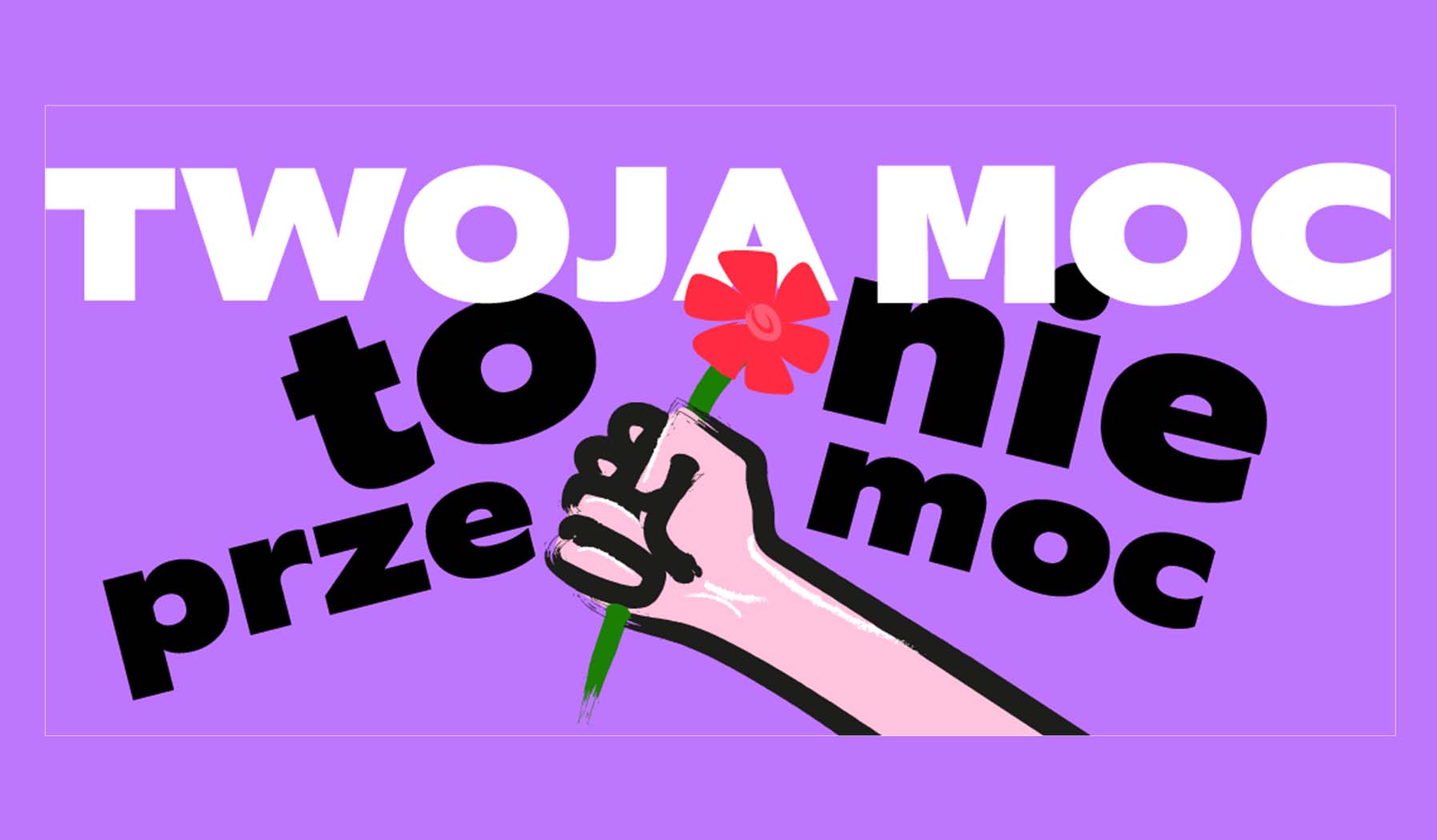 Wołomin - działania w ramach kampanii „Twoja moc to nie przemoc”