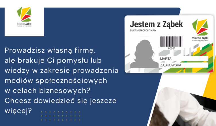 Ząbki - Spotkanie i wykład „Promocja przedsiębiorstw w mediach społecznościowych”.