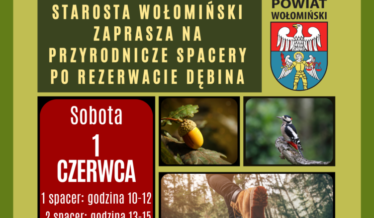 Spacer po Rezerwacie Dębina