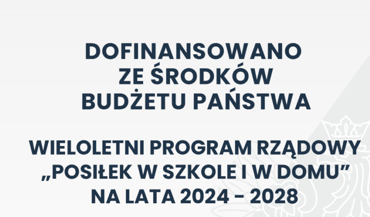 Kobyłka - Rządowy program „Posiłek w szkole i w domu” na lata 2024-2028