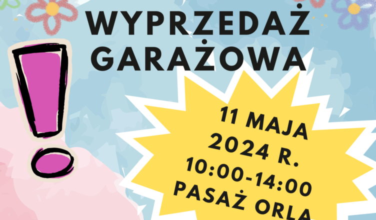 Ząbki - Wyprzedaż Garażowa w Pasażu Orla!