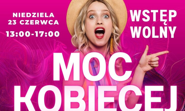 Ząbki - Moc Kobiecej Inspiracji w Parku przy ul. Powstańców