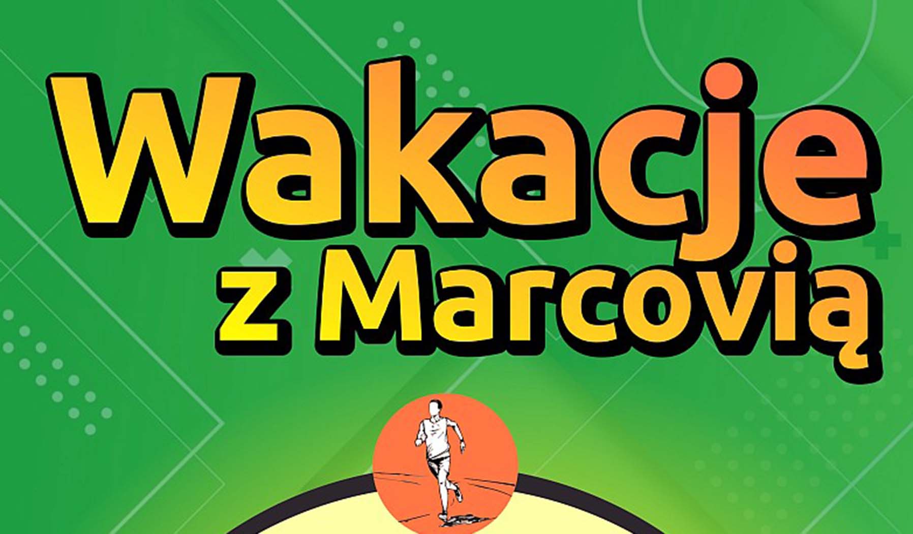Wakacji z Marcovią
