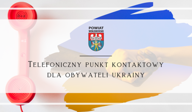 Telefoniczny Punkt Kontaktowy dla obywateli Ukrainy