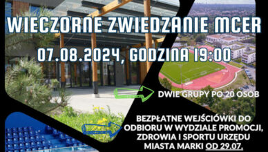 Marki - Wieczorne zwiedzanie MCER