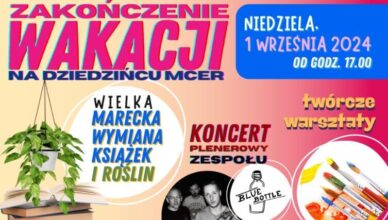 Marki - zakończenie wakacji z MCER