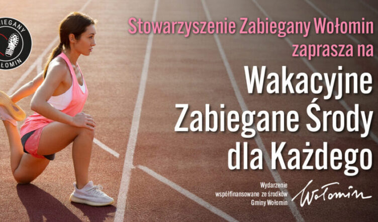 Wołomin - Aktywne WAKACJE czas zacząć