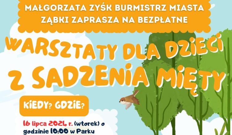 Ząbki - bezpłatne warsztaty z sadzenia mięty dla dzieci