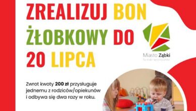 Ząbki - Zrealizuj Bon Żłobkowy: złóż wniosek do 20 lipca!