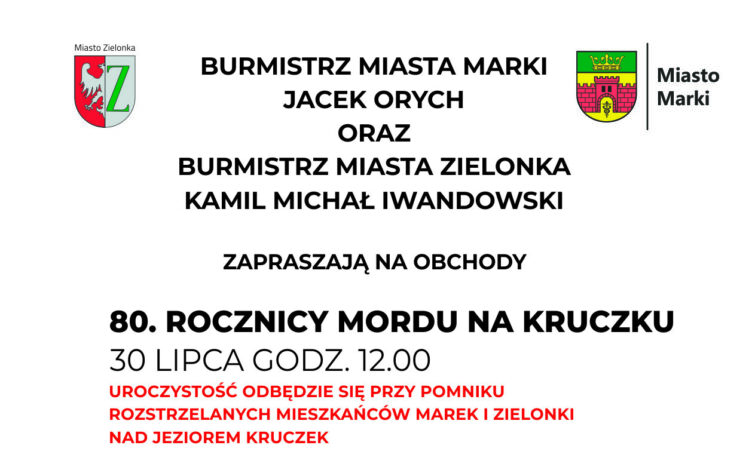 Marki - 80. rocznica mordu na Kruczku