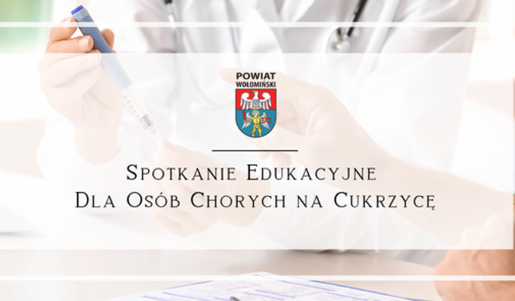 Spotkanie edukacyjne dla osób chorych na cukrzycę