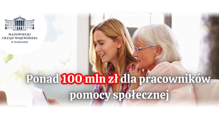 Ponad 100 mln zł dla pracowników pomocy społecznej