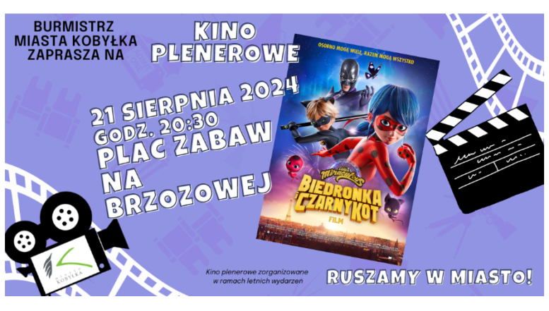 Kobyłka - 21 sierpnia - Kino Plenerowe