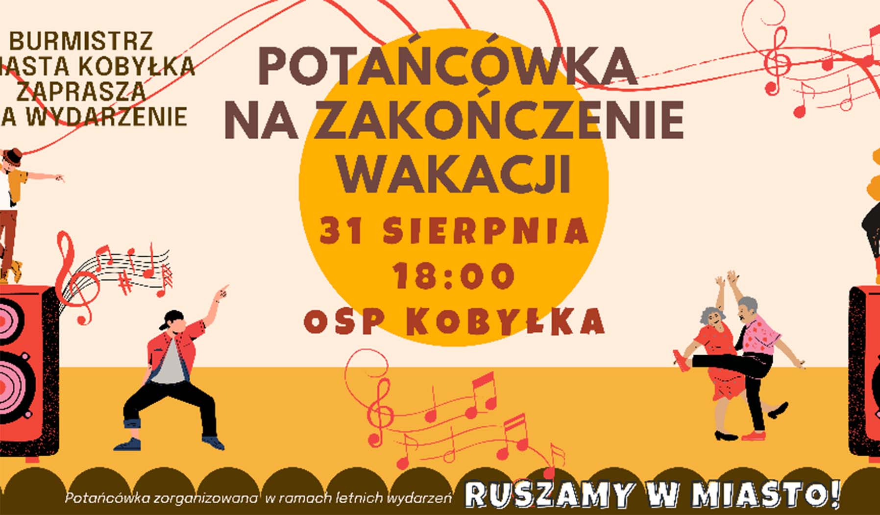 Kobyłka: 31 sierpnia - POTAŃCÓWKA na zakończenie lata