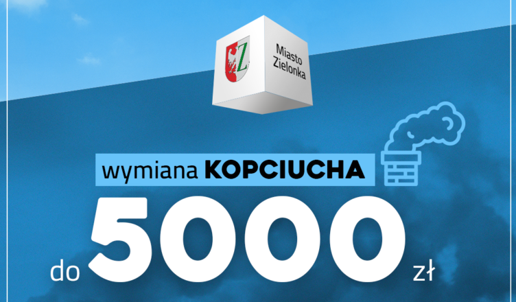 Zielonka - miejska dotacja na wymianę kopciucha – ruszył nabór wniosków
