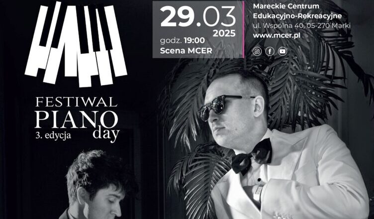Marki - Festiwal Piano Day 2025