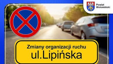 Zakaz parkowania na ul. Lipińskiej w Wołominie