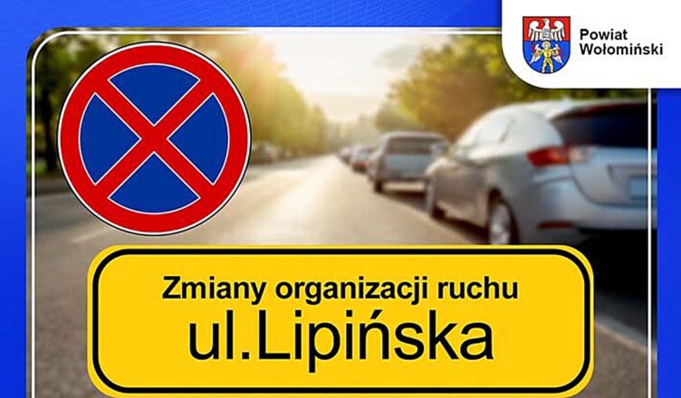 Zakaz parkowania na ul. Lipińskiej w Wołominie