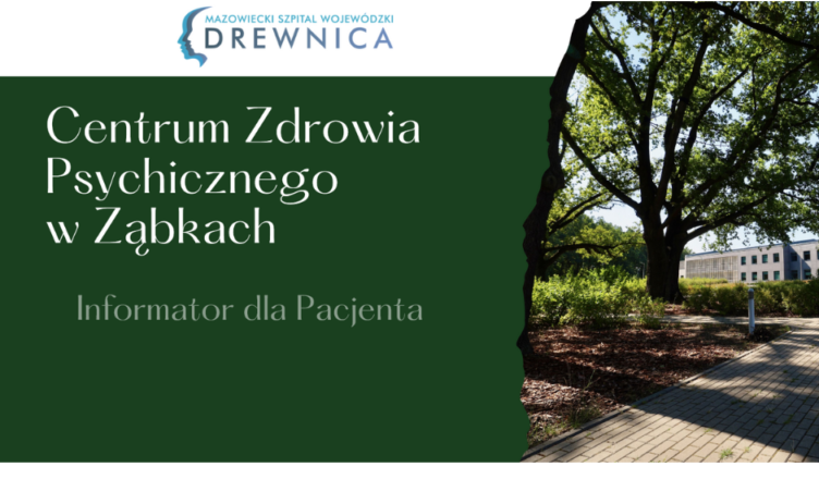 Mazowiecki Szpital Wojewódzki Drewnica Sp. z o.o. prowadzi pilotażowy program Centrum Zdrowia Psychicznego