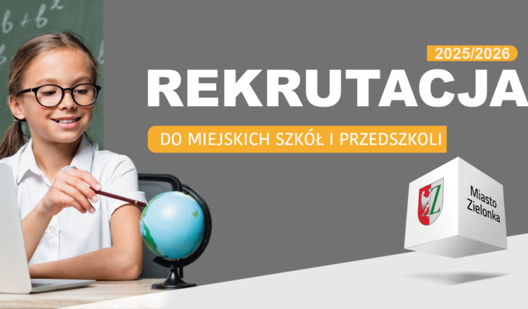 Zielonka - kontynuacja i rekrutacja do miejskich szkół i przedszkoli