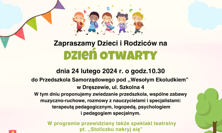 Dąbrówka - Dzień Otwarty w Przedszkolu Samorządowym pod „Wesołym Ekoludkiem” w Dręszewie