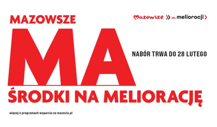 Mazowsze ma pieniądze na melioracje