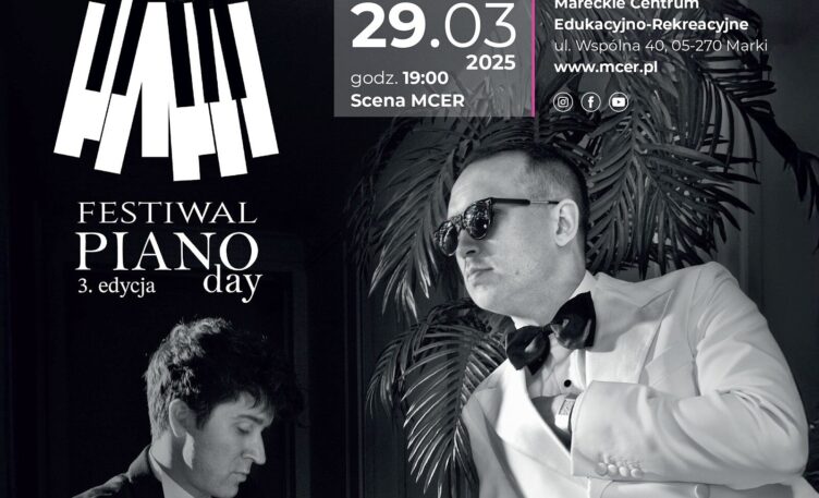 Marki - Festiwal Piano Day 2025