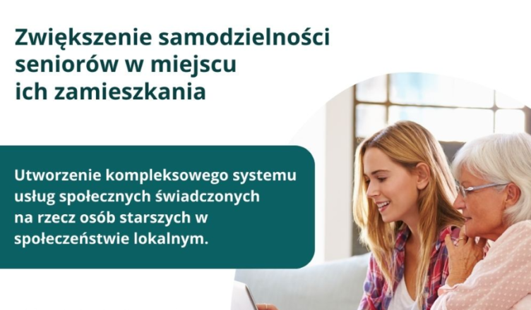Kobyłka - zwiększenie samodzielności seniorów w miejscu ich zamieszkania