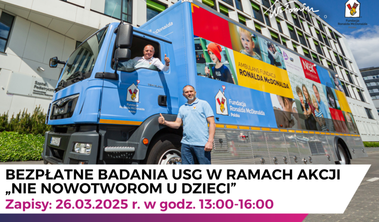 Wołomin - Bezpłatne badania USG w ramach akcji „NIE nowotworom u dzieci”