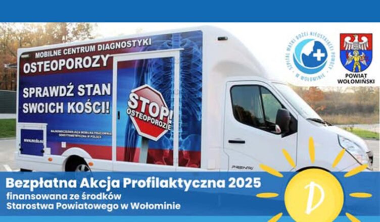 Profilaktyka osteoporozy w Powiecie Wołomińskim – rusza nowa akcja zdrowotna