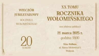 Zaproszenie na wieczór promocyjny XX Rocznika Wołomińskiego