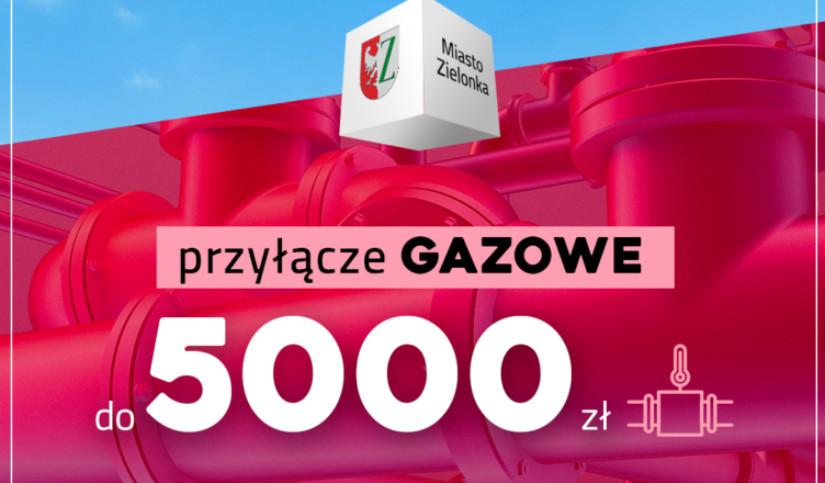Zielonka - Miejskie dofinansowanie na przyłącze gazowe